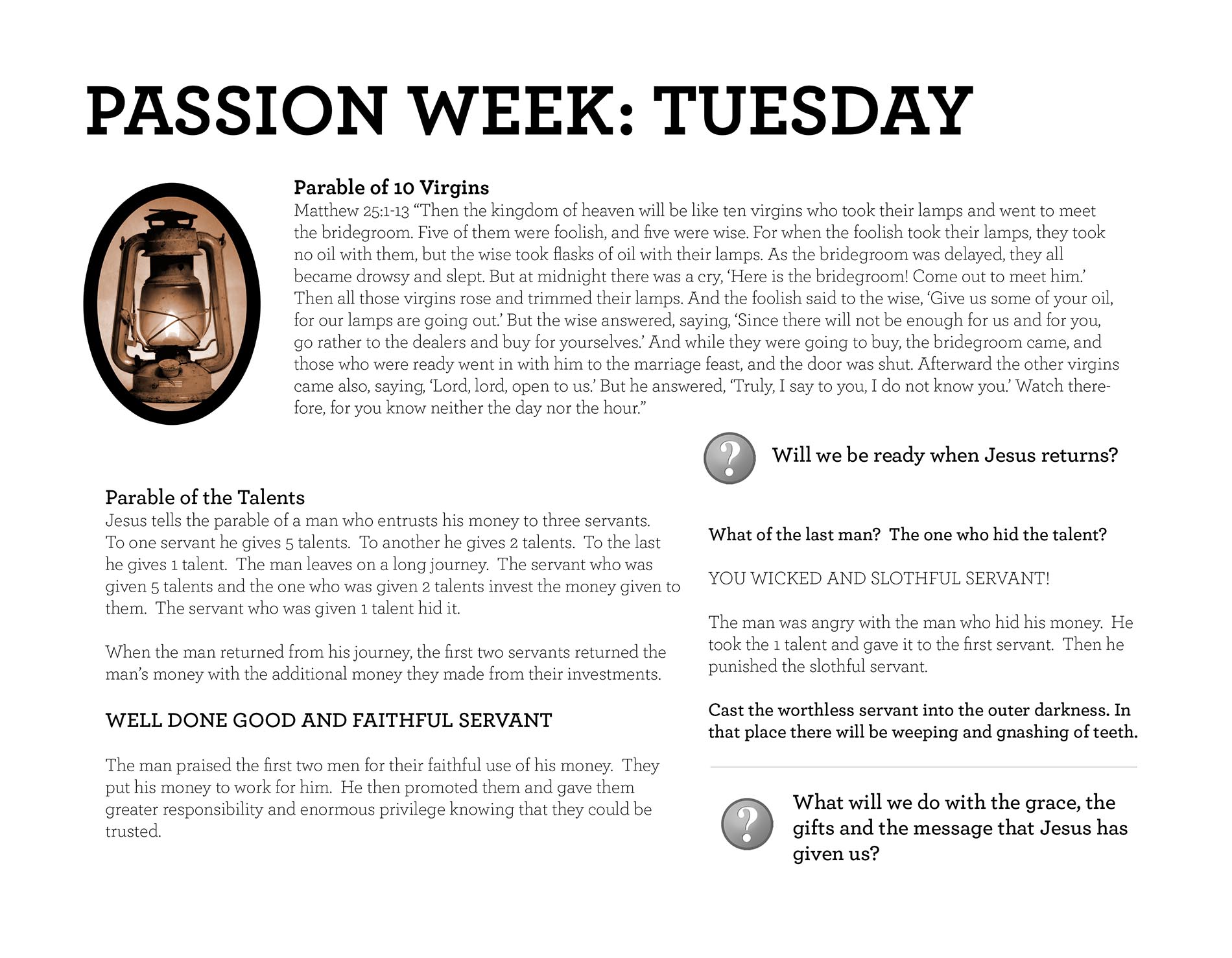 PASSION WEEK: TUESDAY Matthew 25:1-13